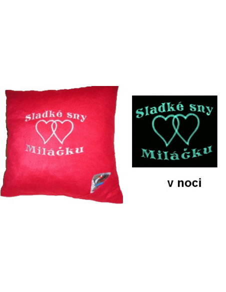 Polštářek Sladké sny miláčku 1 - svítící