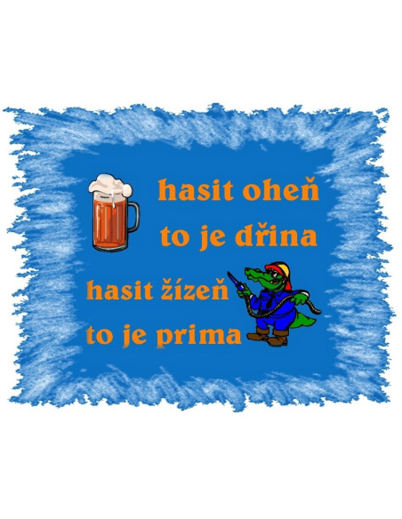 Polštářek Hasit oheň to je ...