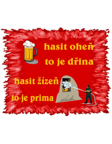 Polštářek Hasit oheň to je ...